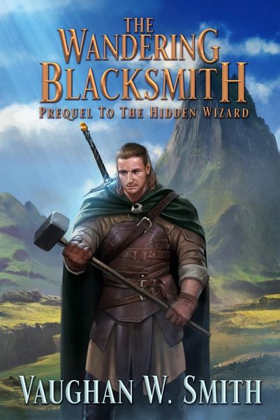 The Wandering Blacksmith (eBook, ePUB)