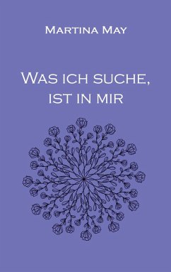 Was ich suche, ist in mir - May, Martina