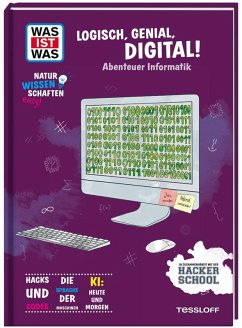 Cover WAS IST WAS Naturwissenschaften easy! Logisch, genial, digital! Abenteuer Informatik