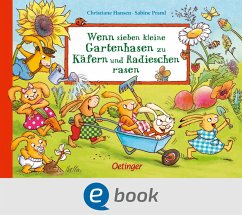 Cover Wenn sieben kleine Gartenhasen zu Käfern und Radieschen rasen (eBook, ePUB)