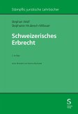 Schweizerisches Erbrecht (eBook, PDF) Schweizerisches Erbrecht (eBook, PDF)