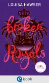 Palace of Monaco 1. Broken Royals (eBook, ePUB) Palace of Monaco 1. Broken Royals (eBook, ePUB)