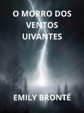 O morro dos ventos uivantes (Traduzido) (eBook, ePUB)