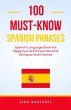 100 Must-Know Spanish Phrases (eBook,... - Bild 1