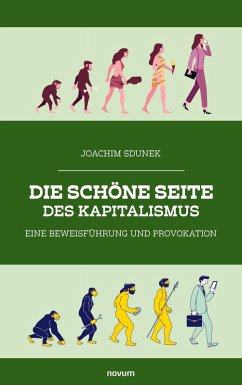 Die schöne Seite des Kapitalismus Cover Die schöne Seite des Kapitalismus