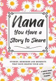 Nana, You Have a Story to Share