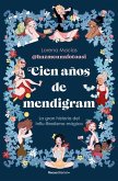 Cien años de Mendigram Cien años de Mendigram