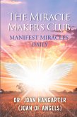 The Miracle Makers Club The Miracle Makers Club