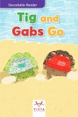 TIG and Gabs Go TIG and Gabs Go