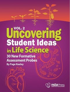 Uncovering Student Ideas in Life Science, Volume 2 - Keeley, Page