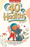 40 Hadiths for Children 40 Hadiths for Children