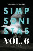 Simpsonistas Vol. 6: Tales from the New Literary Project Simpsonistas Vol. 6: Tales from the New Literary Project