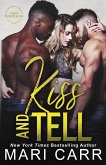 Kiss and Tell Kiss and Tell