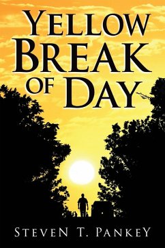 Yellow Break of Day - Pankey, Steven T.