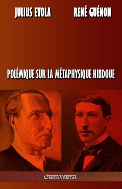 Polémique sur la métaphysique hindoue Polémique sur la métaphysique hindoue