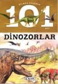 Bilmen Gereken 101 Sey - Dinozorlar Bilmen Gereken 101 Sey - Dinozorlar