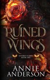 Ruined Wings Ruined Wings