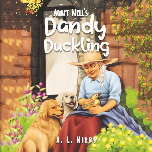 Aunt Nell's Dandy Duckling