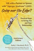 Life with a Partner or Spouse with Asperger Syndrome (ASD) Life with a Partner or Spouse with Asperger Syndrome (ASD)
