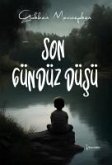 Son Gündüz Düsü