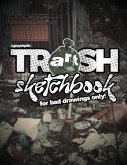 Rawnasan Trash Art Sketchbook for Bad Drawings Only Rawnasan Trash Art Sketchbook for Bad Drawings Only