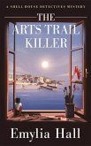 The Arts Trail Killer The Arts Trail Killer