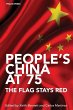 People's China at 75 - The Flag Stays... - Bild 1