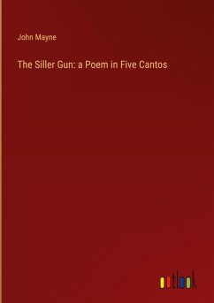 The Siller Gun: a Poem in Five Cantos