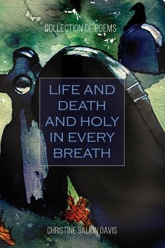 Cover Life and Death And Holy in Every Breath