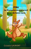 Piba le kangourou qui avait peur de faire caca