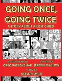 Going Once, Going Twice Going Once, Going Twice