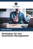 Strategien für das technische Management Strategien für das technische Management