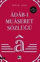 Adab - i Muaseret Sözlügü - Koc, Idris