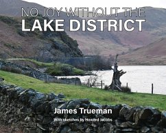 No Joy Without the Lake District No Joy Without the Lake District