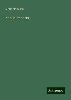 Annual reports - Mass., Medfield