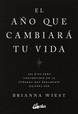 El año que cambiará tu vida El año que cambiará tu vida