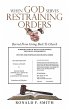 When God Serves Restraining Orders - Bild 1
