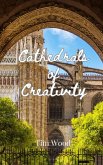 Cathedrals of Creativity Cathedrals of Creativity