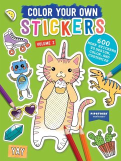 Color Your Own Stickers, Volume 2 - PipsticksÂ +WorkmanÂ