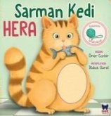 Sarman Kedi Hera - Yaramaz Ufakliklar Serisi Sarman Kedi Hera - Yaramaz Ufakliklar Serisi