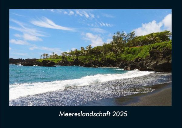 Meereslandschaft 2025 Fotokalender DIN A4 Meereslandschaft 2025 Fotokalender DIN A4