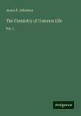 The Chemistry of Common Life