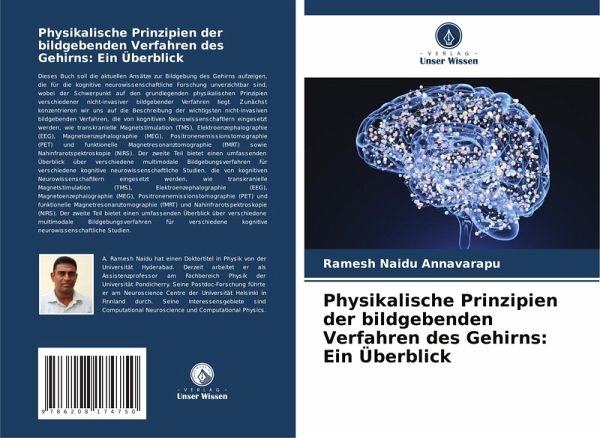 Physikalische Prinzipien der bildgebenden Verfahren des Gehirns: Ein Überblick
