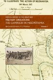 THE CAMPAIGN IN MESOPOTAMIA THE CAMPAIGN IN MESOPOTAMIA