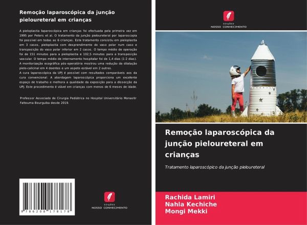 Remoção laparoscópica da junção pieloureteral em crianças Remoção laparoscópica da junção pieloureteral em crianças