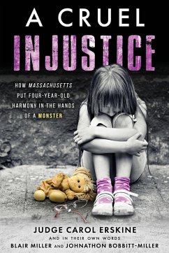A Cruel Injustice - Erskine, Judge Carol A Cruel Injustice - Erskine, Judge Carol