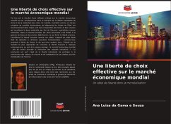 Cover Une liberté de choix effective sur le marché économique mondial