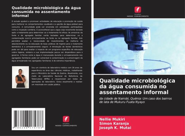 Qualidade microbiológica da água consumida no assentamento informal Qualidade microbiológica da água consumida no assentamento informal