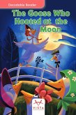 The Goose Who Hooted at the Moon The Goose Who Hooted at the Moon