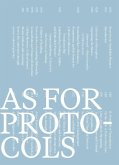 As for Protocols As for Protocols